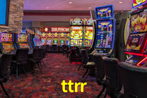 ttrr